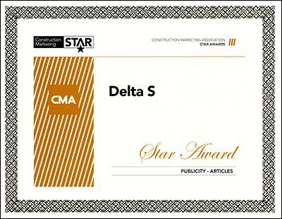 Collaborative Aggregates and Delta S Marketing pieces have won awards at The Construction Marketing Association (CMA) 2018 STAR Award for Publicity Articles: Case Study for Delta S Job Stories